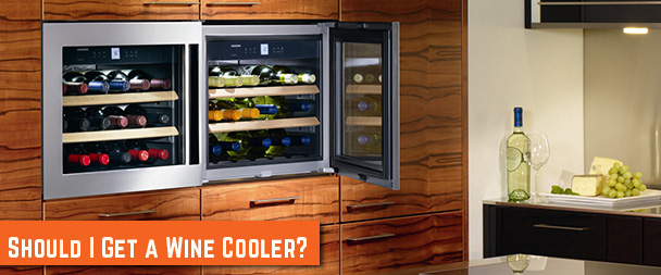 Should I get a Wine Cooler