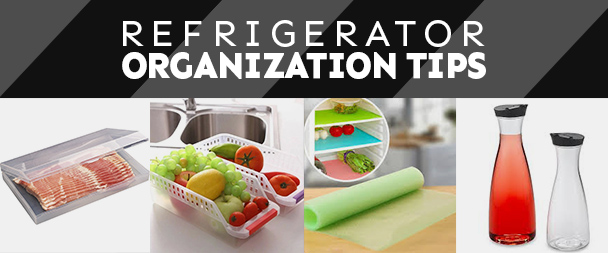 Refrigerator Organization Tips